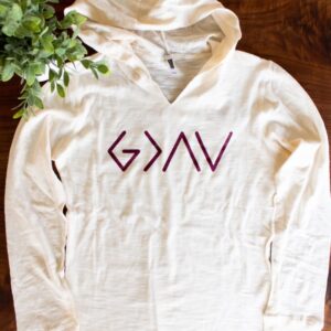 God is Greater than the Highs and Lows Hoodie