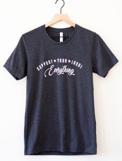 Support your local t-shirt