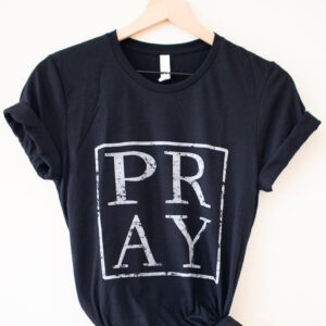 Pray t-shirt