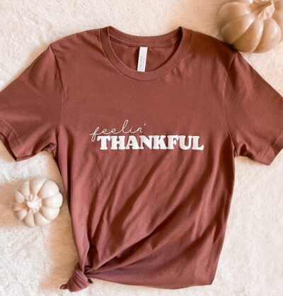 Feelin Thankful T-Shirt