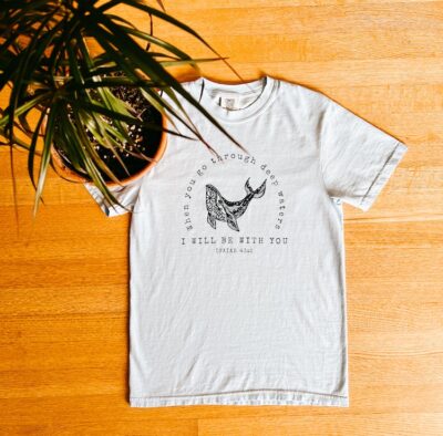 Go Through Deep Waters T-Shirt